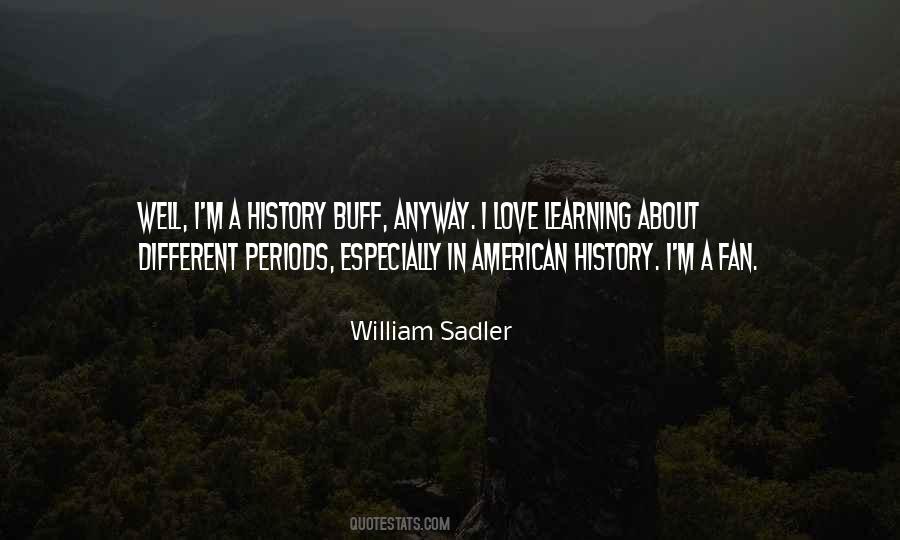 Learning About History Quotes #233793