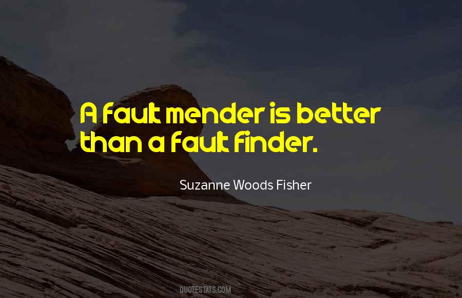 Fault Finder Quotes #1228835