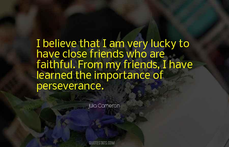 I Am Faithful Quotes #1106801