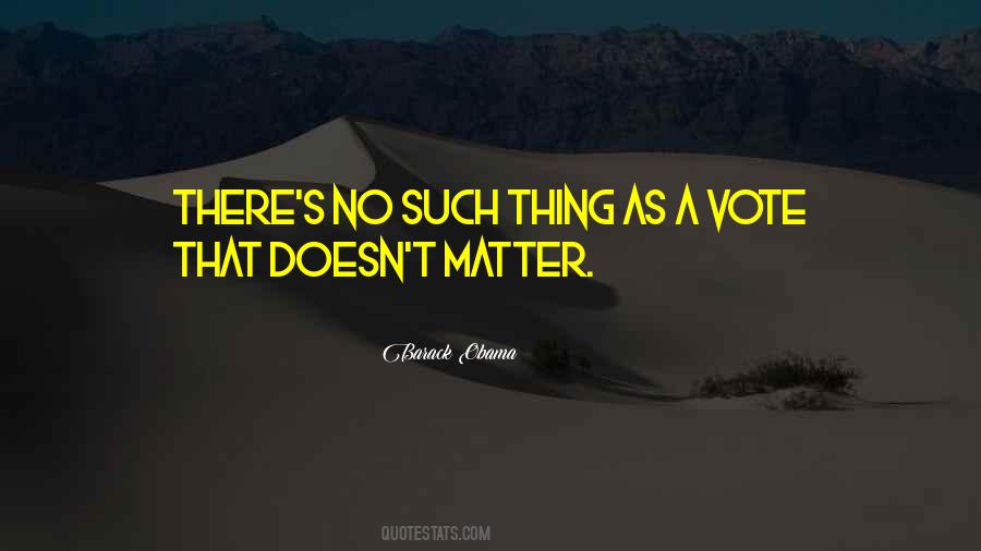 Vote For A Change Quotes #1091628