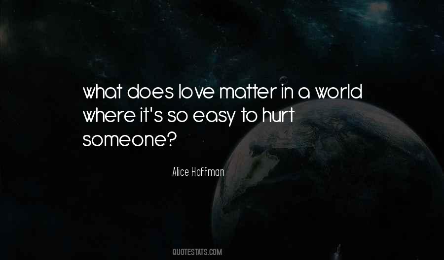 Love Matter Quotes #373931