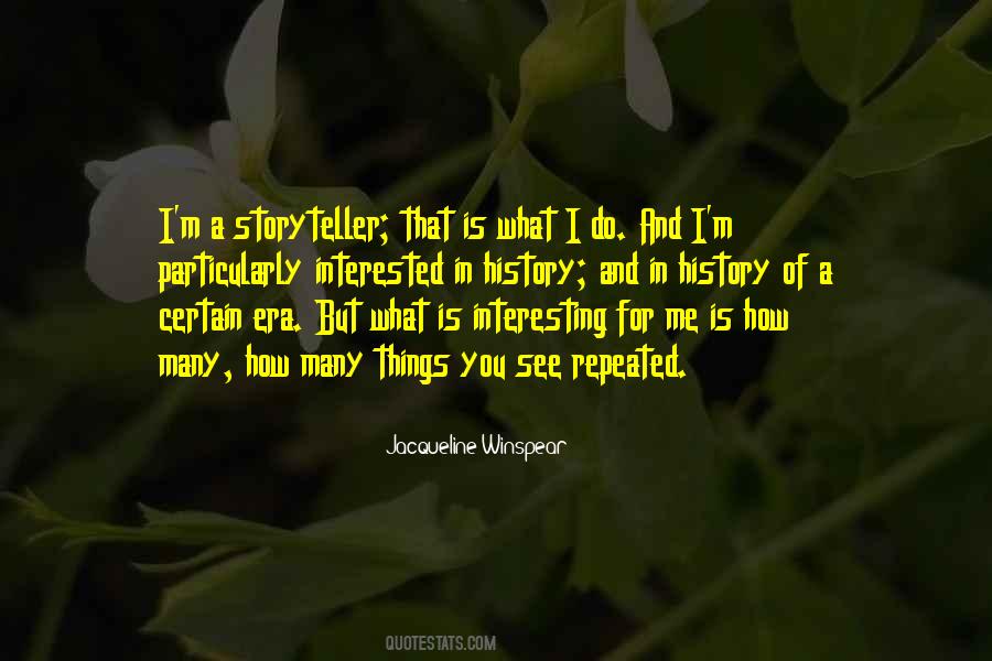 What Do You See In Me Quotes #1389074