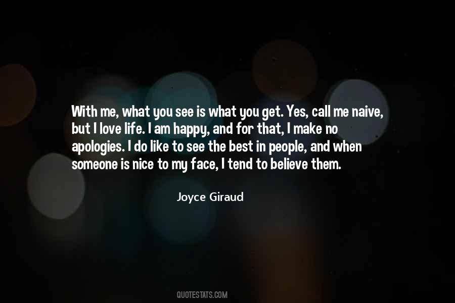 What Do You See In Me Quotes #1394937