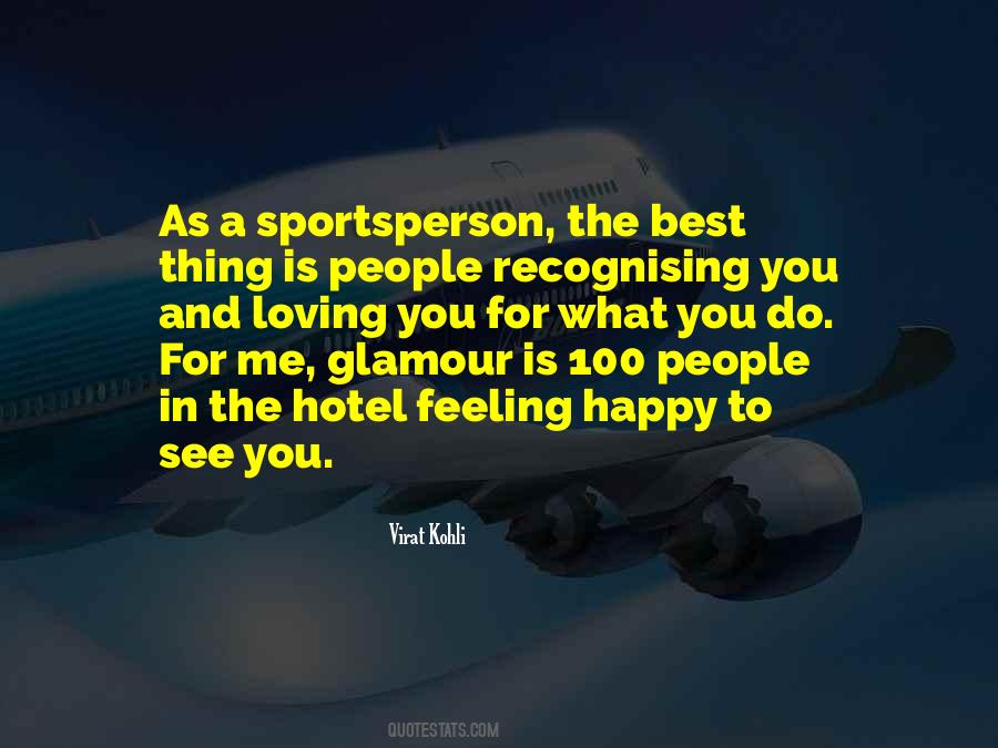 What Do You See In Me Quotes #1542142