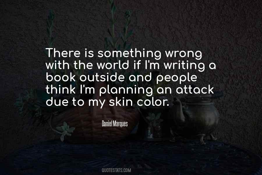 There Is Something Wrong Quotes #1233499
