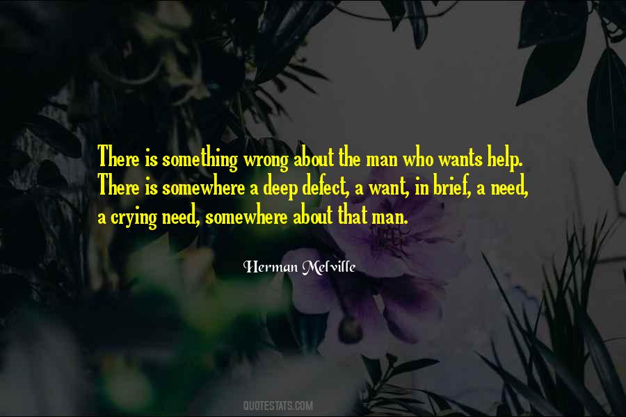 There Is Something Wrong Quotes #203592