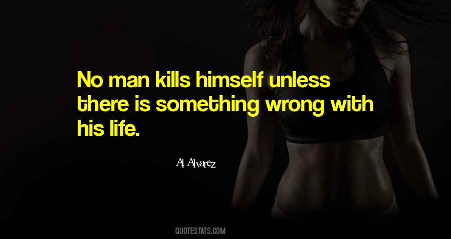 There Is Something Wrong Quotes #935662