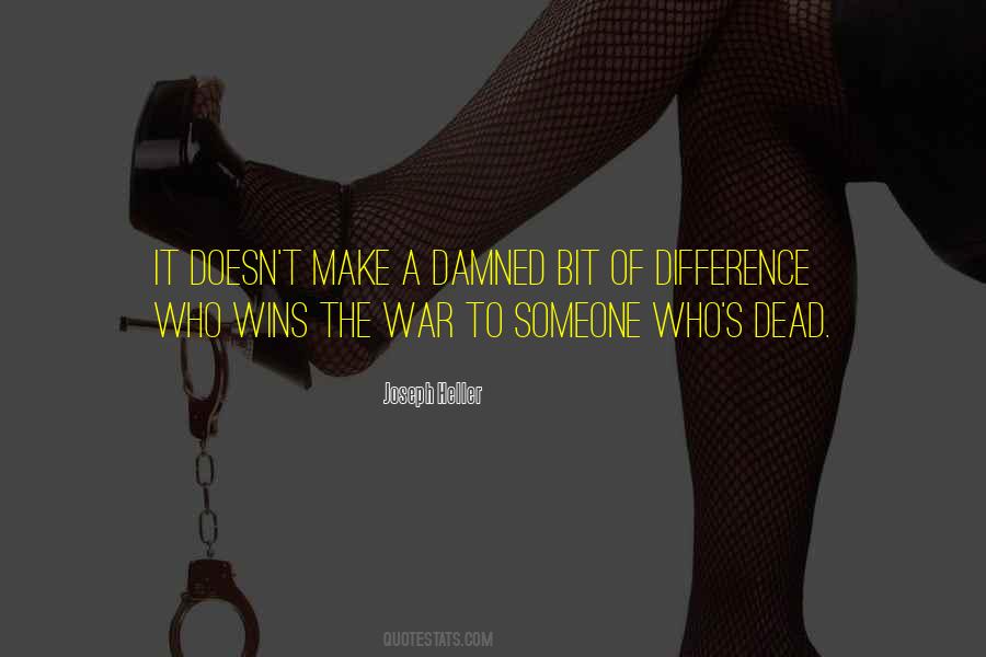 Quotes About Someone Dead #704541
