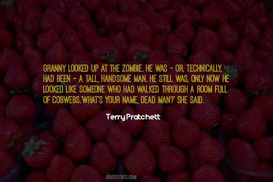 Quotes About Someone Dead #725713