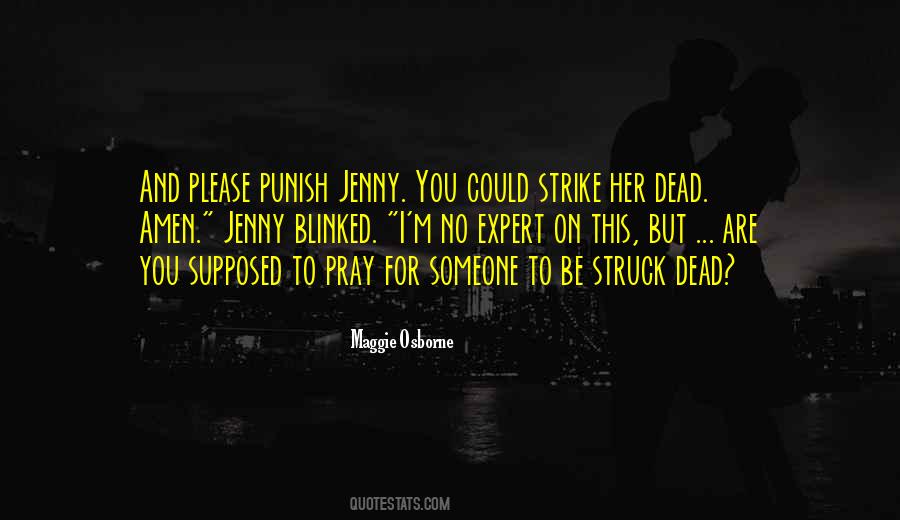 Quotes About Someone Dead #826971