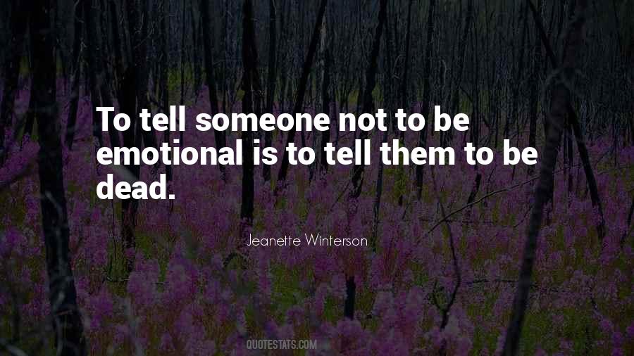 Quotes About Someone Dead #846224