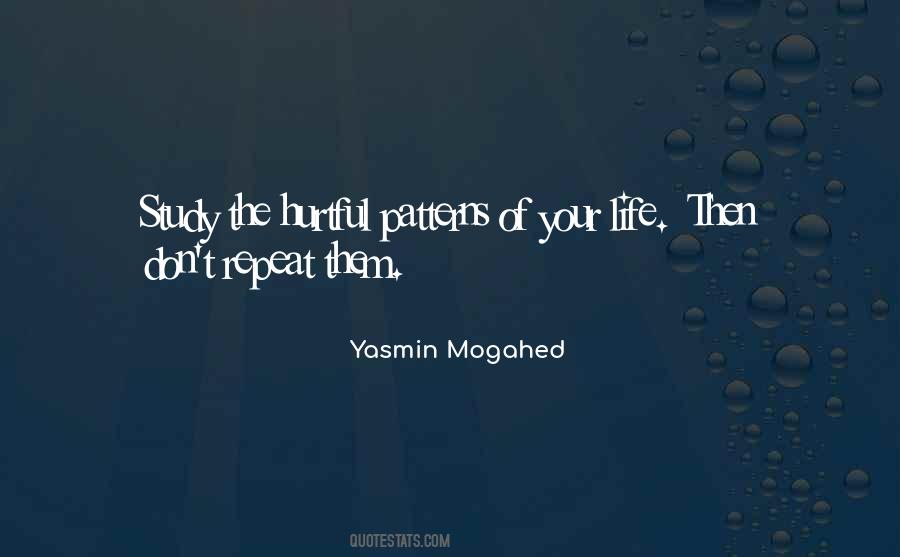 Study Of Life Quotes #1137631