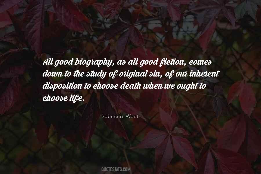 Study Of Life Quotes #1273941