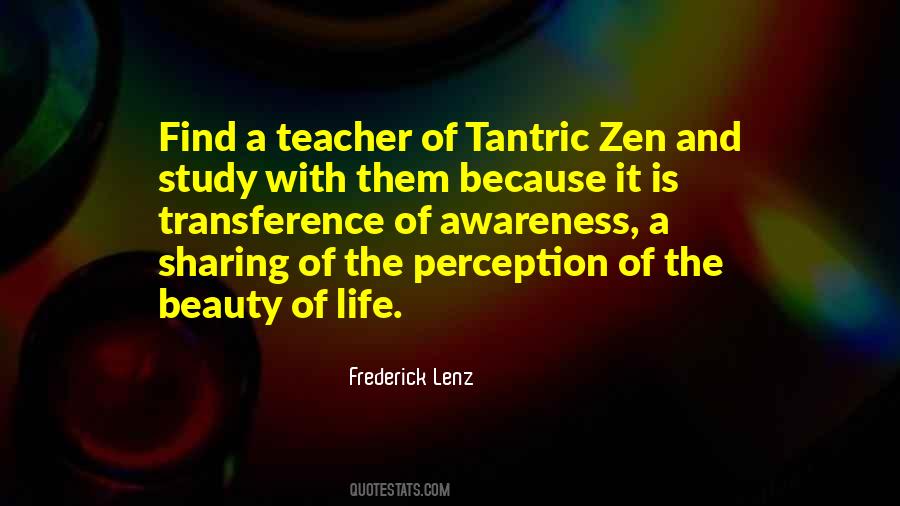 Study Of Life Quotes #1507830