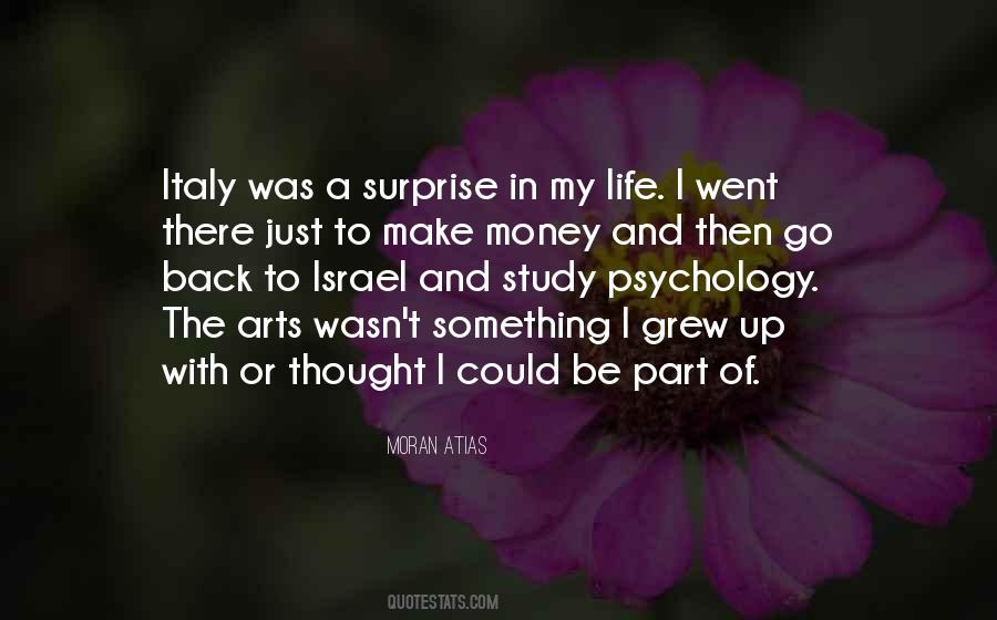 Study Of Life Quotes #1526371