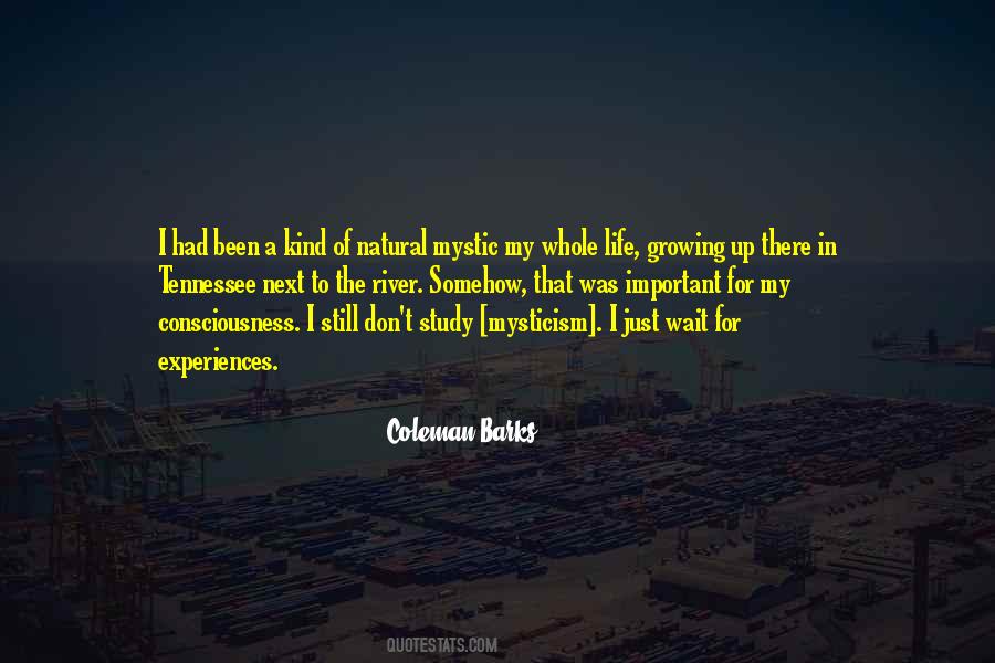 Study Of Life Quotes #1660418