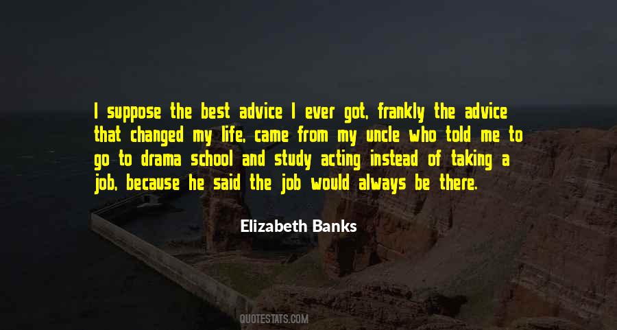 Study Of Life Quotes #963306
