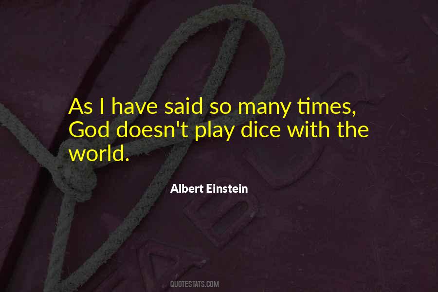 God Does Not Play Dice Quotes #1241769