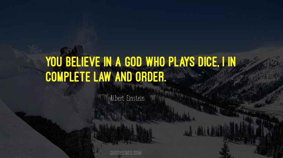 God Does Not Play Dice Quotes #1625749