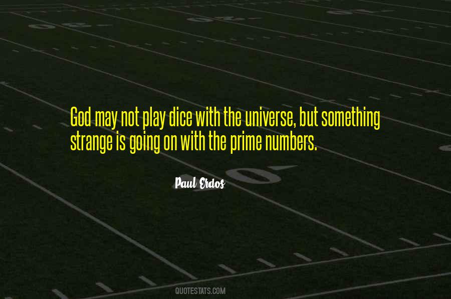 God Does Not Play Dice Quotes #259377