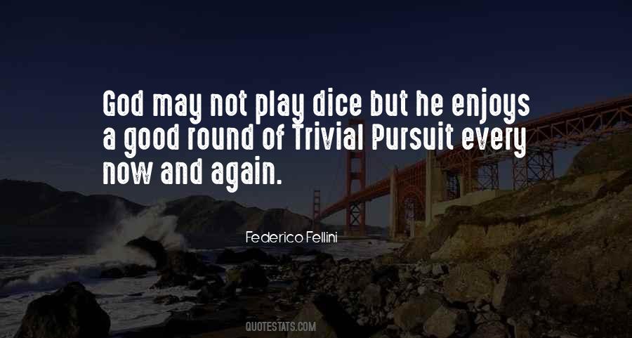 God Does Not Play Dice Quotes #715150
