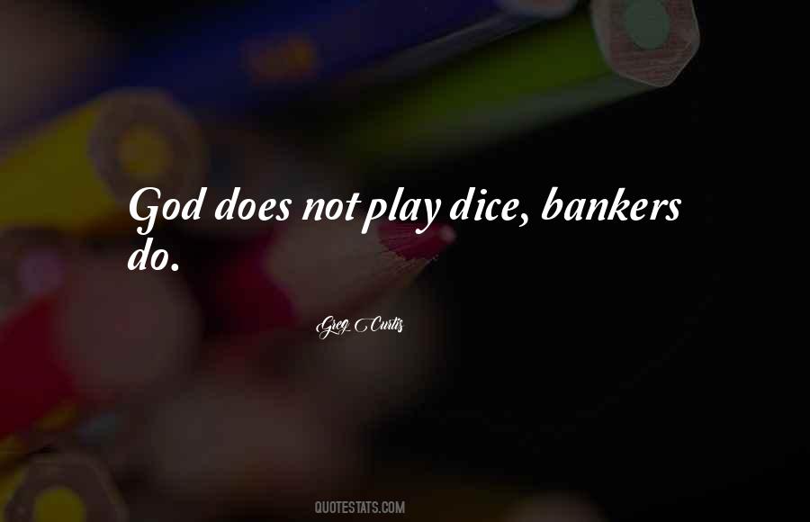God Does Not Play Dice Quotes #980082