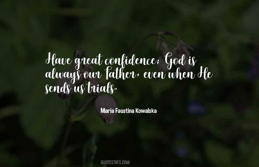 Faustina Quotes #1094535