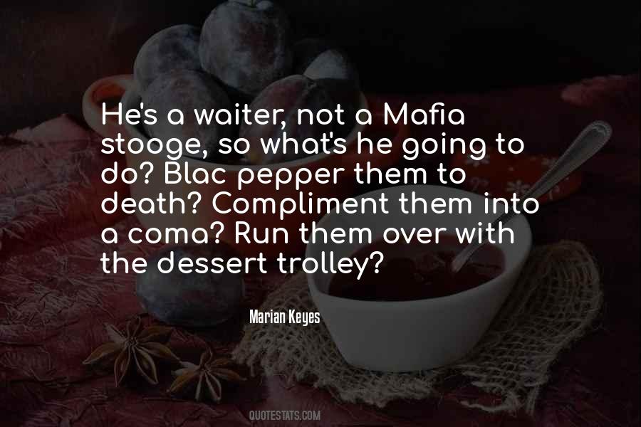 I Love Dessert Quotes #1098869