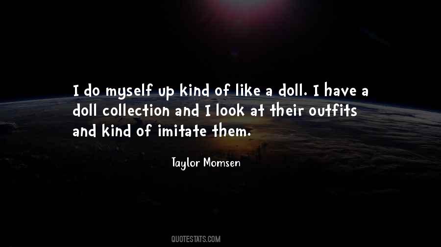 Quotes About A Doll #1598062