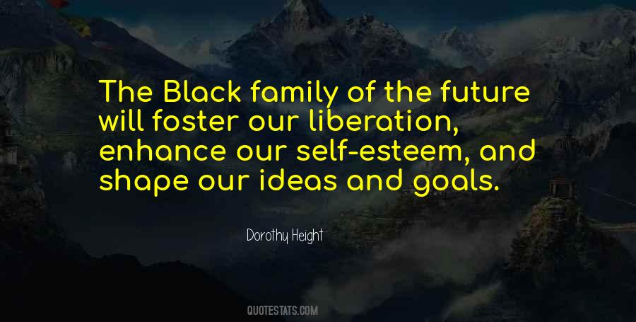 Family Future Quotes #1671824