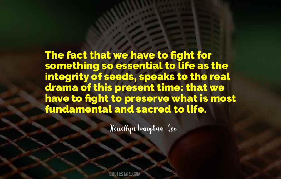 Seeds Of Life Quotes #285758