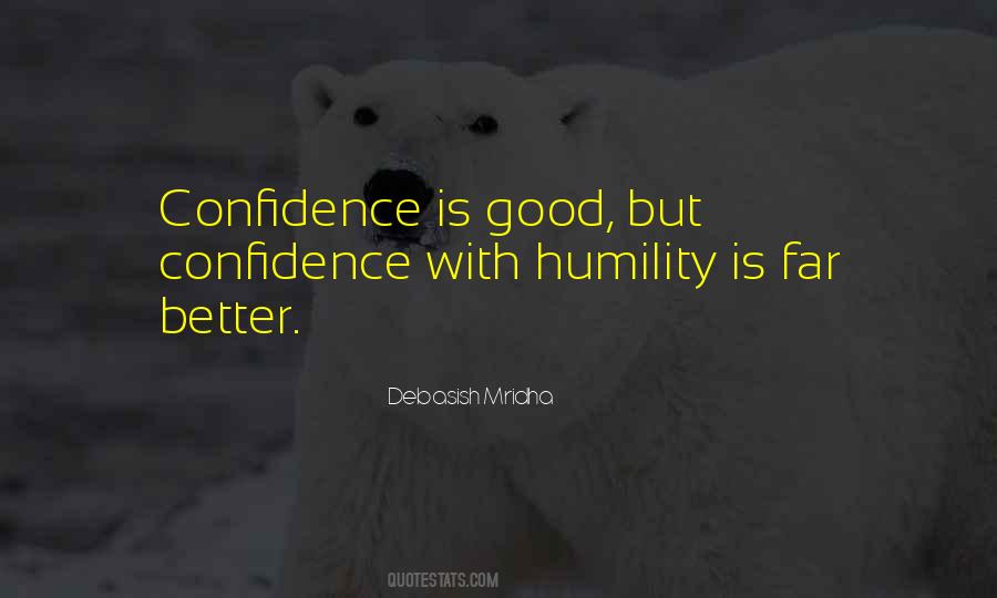 Humility Inspirational Quotes #693481