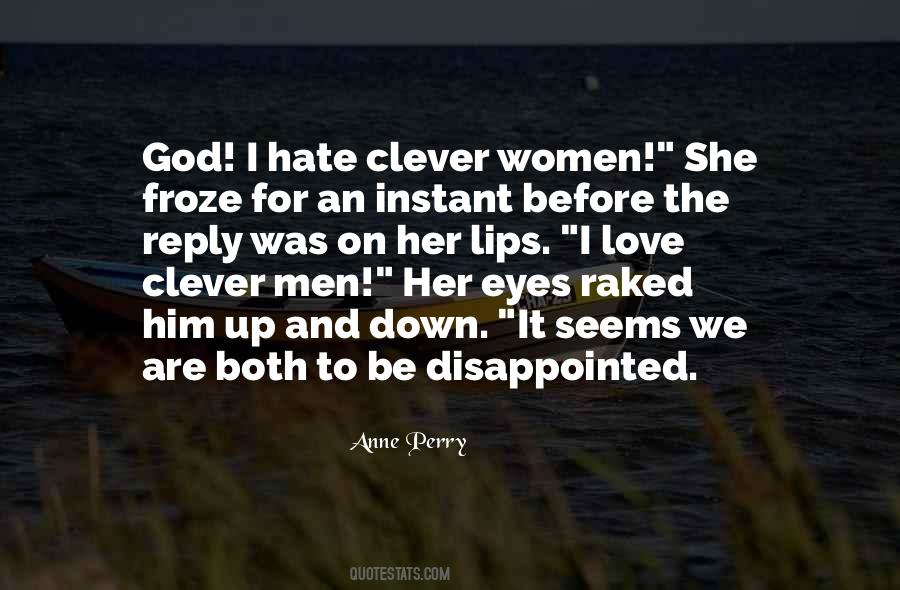 Clever Women Quotes #1315899