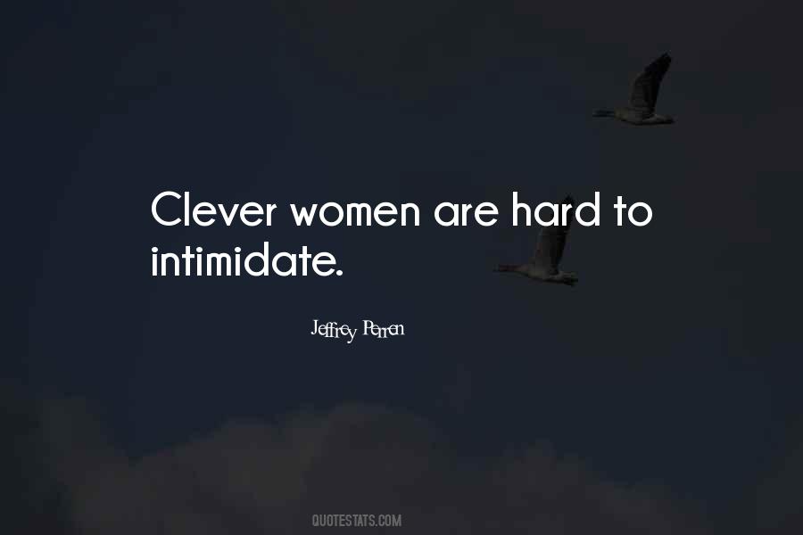 Clever Women Quotes #1481873