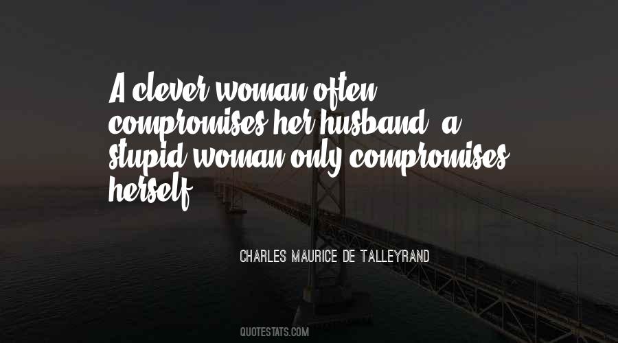 Clever Women Quotes #1653489