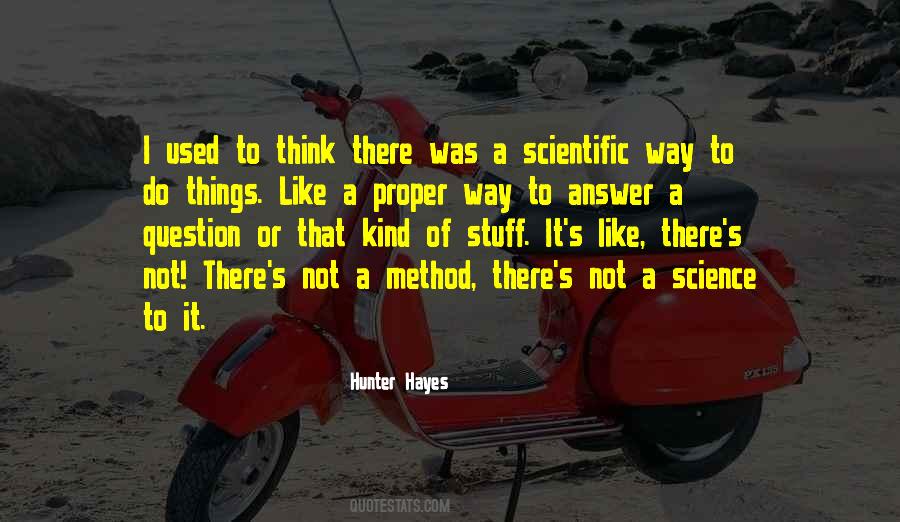 Proper Way To Do Quotes #1167228