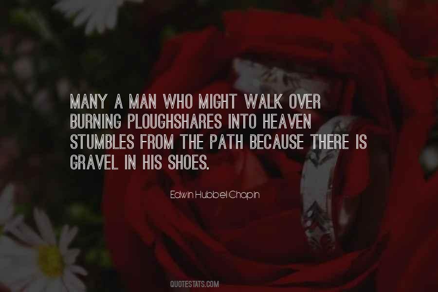 Walk In His Shoes Quotes #1302847