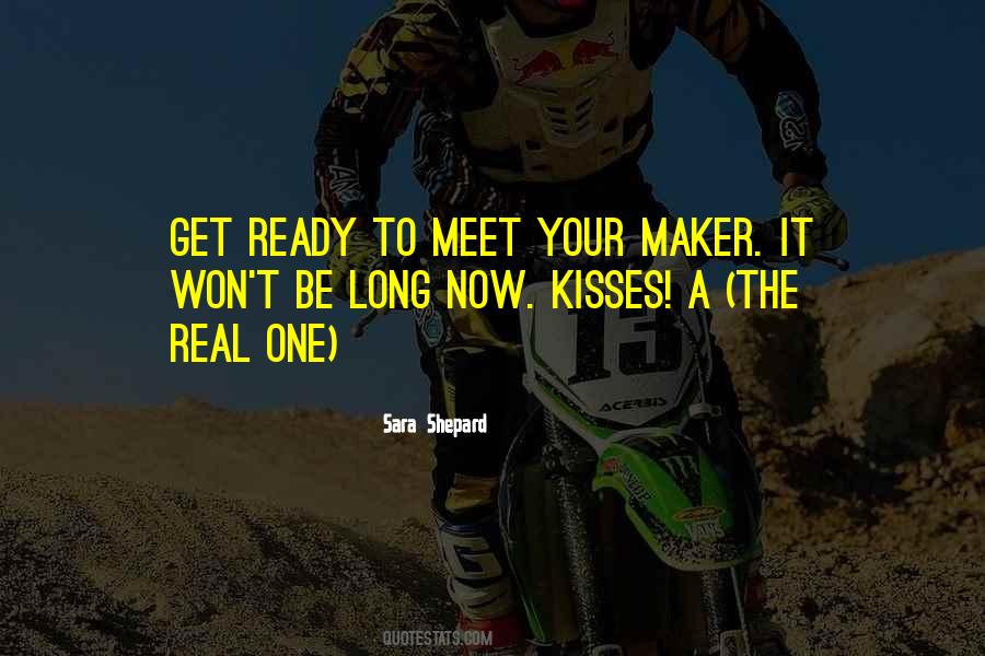 Be The Real One Quotes #1673230