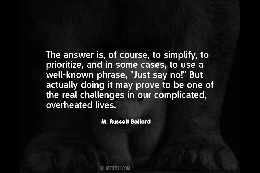Be The Real One Quotes #212585