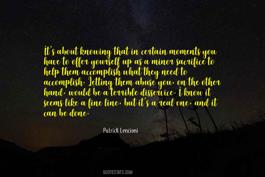 Be The Real One Quotes #284978