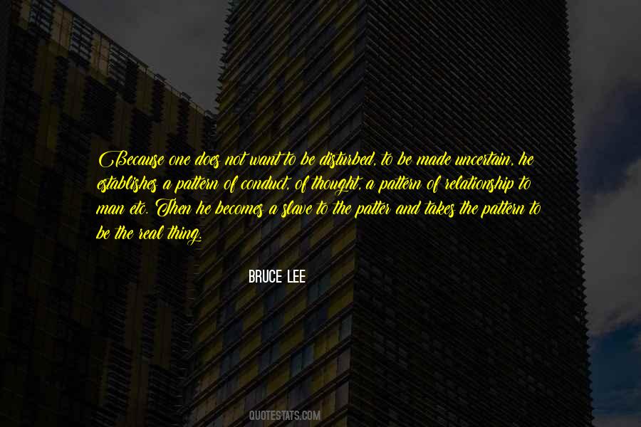 Be The Real One Quotes #450174