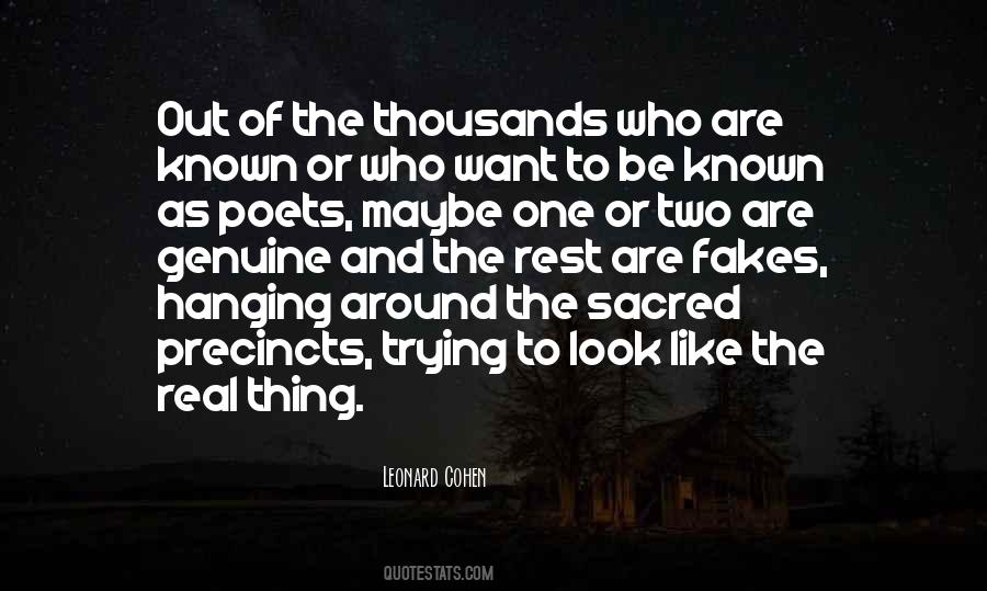 Be The Real One Quotes #887269