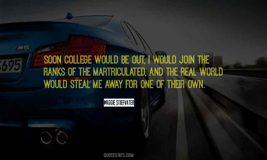 Be The Real One Quotes #912522