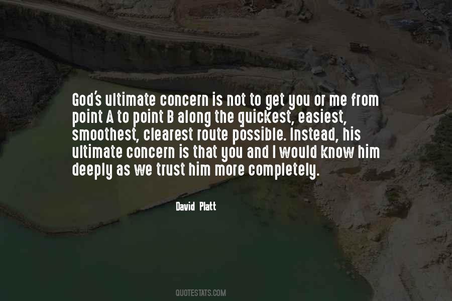 Trust Him Quotes #1308225