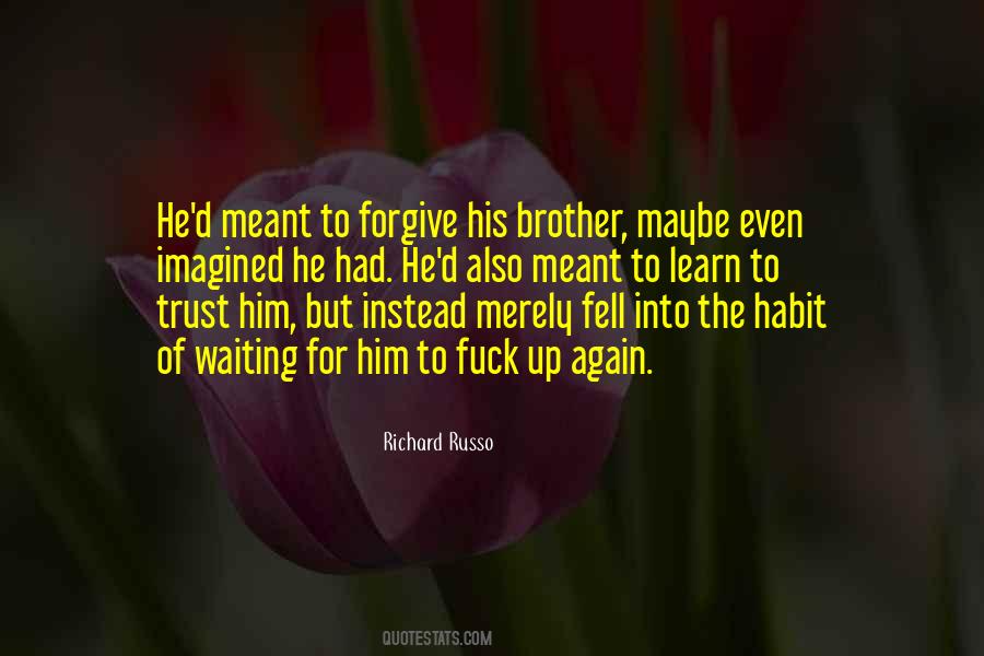 Trust Him Quotes #1672314