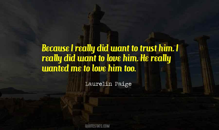 Trust Him Quotes #1846832