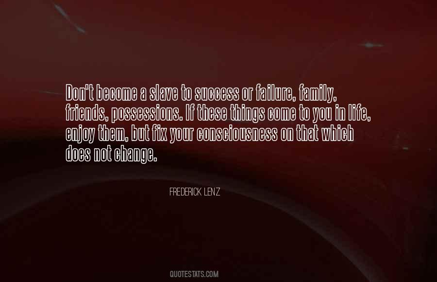 Enjoy Change Quotes #512220