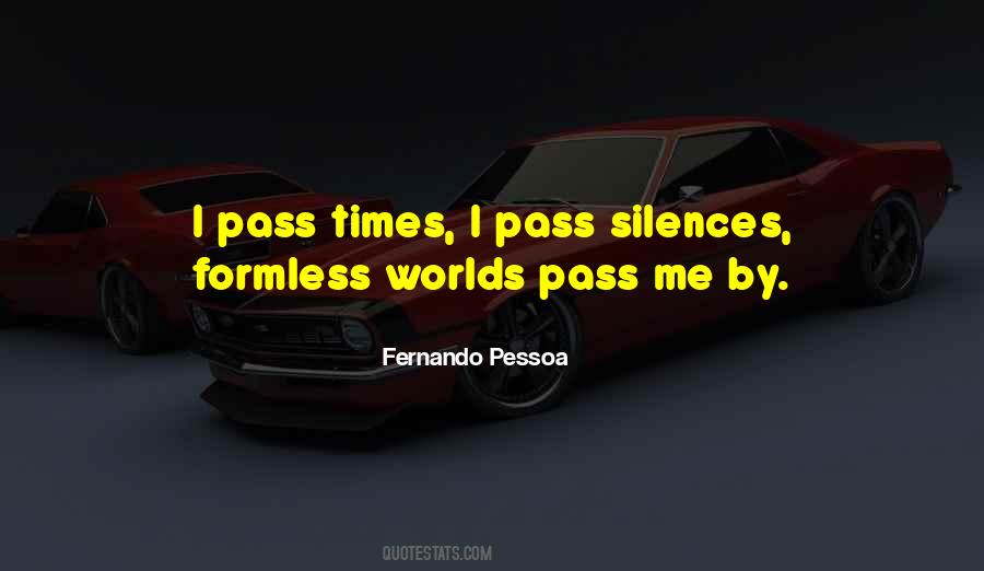 World Pass By Quotes #1616685