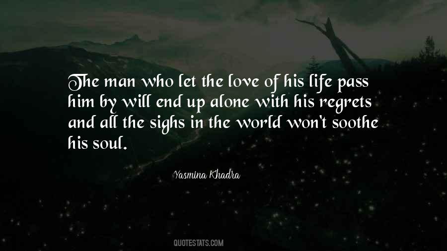 World Pass By Quotes #1738512