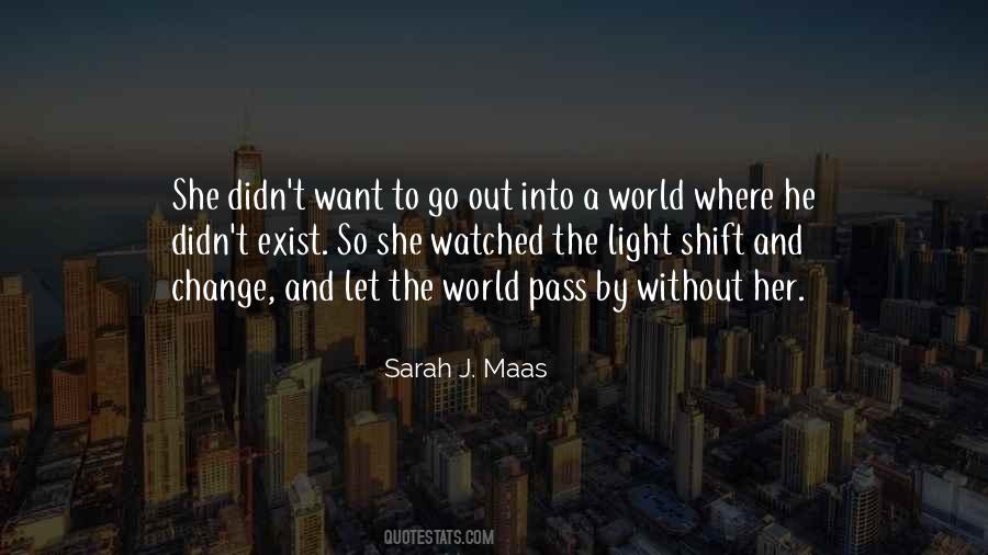 World Pass By Quotes #268674
